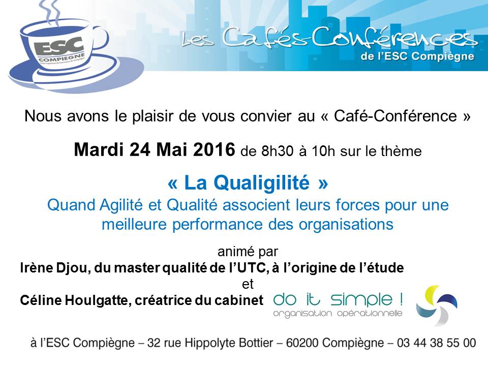 Invitation ESC Compiegne cafe conf Qualigilité Mai 16